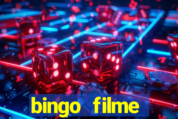 bingo filme completo dublado